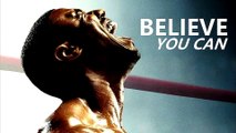 BELİEVE YOU CAN DO İT- Motivational Speech- Best Motivational Videos -4