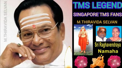 T. M. SOUNDARARAJAN LEGEND  & VOL 5506 Solriya Sugam. Om Sri Raghavendraya Namaha
