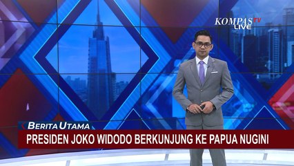 Presiden Jokowi Lakukan Kunjungan ke Papua Nugini, Berikut Agendanya...