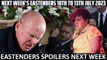 First Look ! 12 huge EastEnders spoilers next week 10th to 13th July 2023