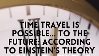In future you can travel in time according to Einstein. It is possible but we need#viral#dailymotion#short