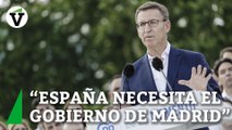 Feijóo pide para España el Gobierno 