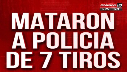 Mataron a un policía de 7 disparos en un intento de robo