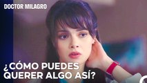 Petición Que Molesta A Nazli - Doctor Milagro Capitulo 45