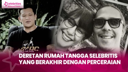 Deretan Rumah Tangga Selebritis yang Berakhir dengan Perceraian, dari Sutradara hingga Komika