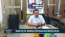 Waspada Provokasi Akun Medsos Palsu di Tahun Politik, Polisi Gelar Patroli SIber!