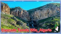 Cascade Tamda Mila_Algerie ⛱⛱ شلال تامدة بميلة _ حينما تبدع الطبيعة