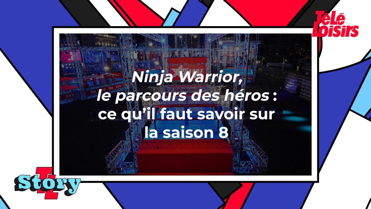 Ninja Warrior, le parcours des héros : ce qu'il faut savoir sur la saison 8
