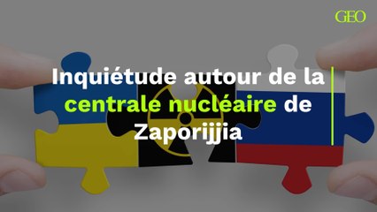 Inquiétude autour de la centrale nucléaire de Zaporijjia