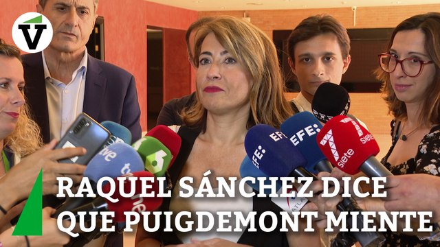 Raquel Sánchez desmiente las afirmaciones de Puigdemont: “Es absolutamente falso”