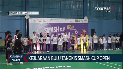 235 Atlet Ikuti Kejuaraan Bulu Tangkis Smash Cup Open
