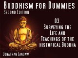 03 Surveying the Life and Teachings of the historical Buddha   Buddhism for Dummies