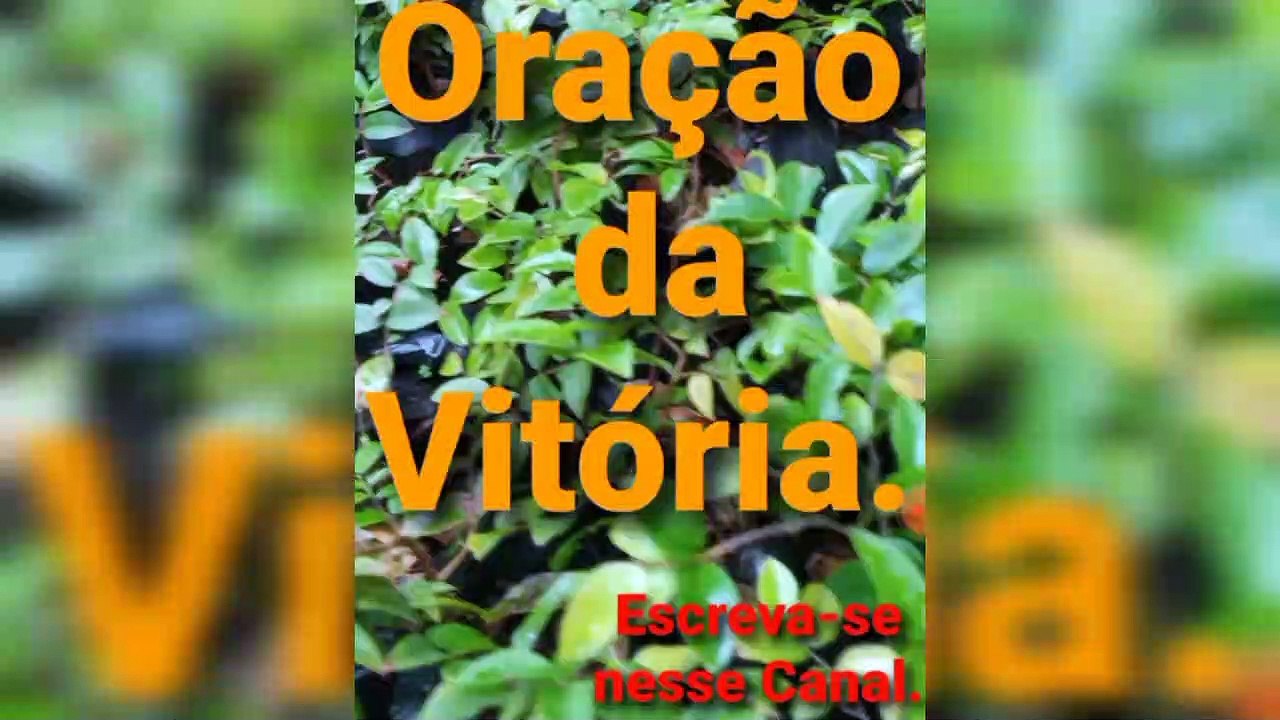 Oração da Vitória. Deus é Fiel.