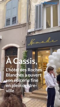 À Cassis, l'hôtel des Roches Blanches ouvre Nomade , son épicerie fine