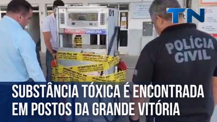 Substância tóxica é encontrada em postos da Grande Vitória