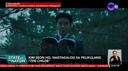 Kim Seon Ho, nagtagalog sa pelikulang "The Childe" | SONA