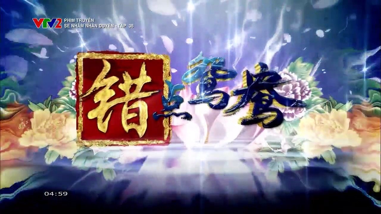 Se nhầm nhân duyên 36a