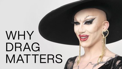 Drag Matters Now More Than Ever | Harper's BAZAAR