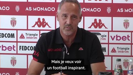 Monaco - Hütter : "Je veux voir un football inspirant, agressif"