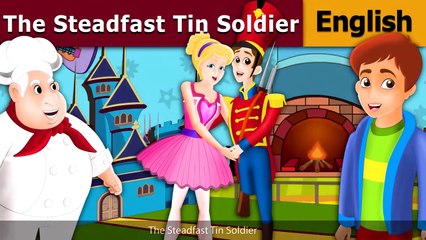 Steadfast Tin Soldier in English Stories for Teenagers