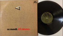 Os Mundi - 43 Minuten 1972 (Germany, Krautrock, Heavy Psychedelic Rock, Jazz Rock)