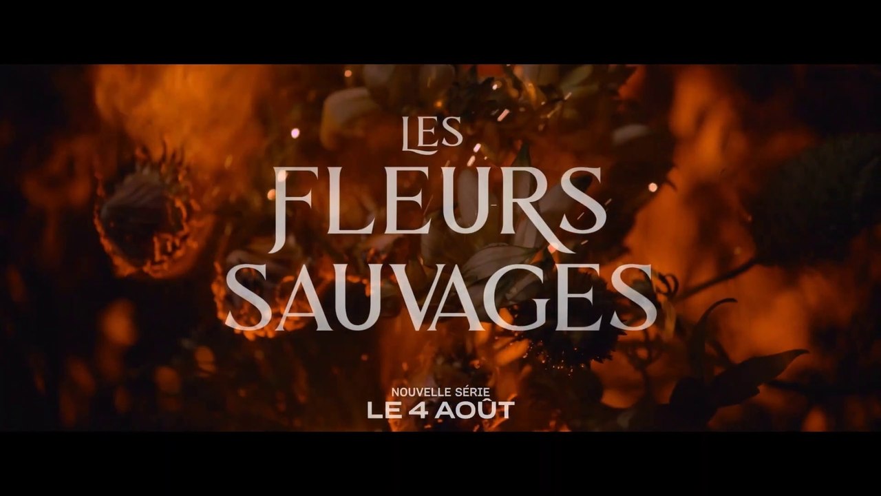 LES FLEURS SAUVAGES (2023) Bande Annonce VF - HD