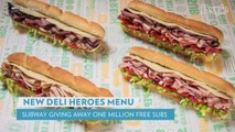 Subway Is Giving Out Free Sandwiches to Celebrate Switching to Freshly-Sliced Meat