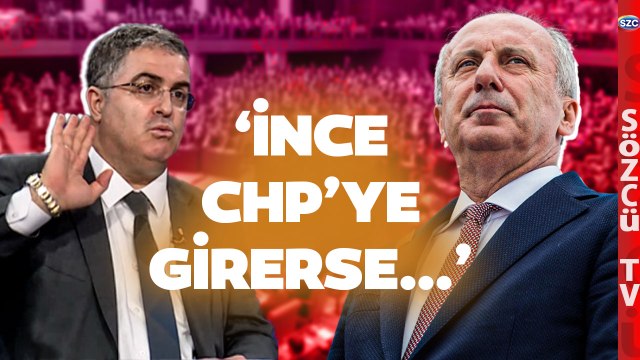 Ersan Şen’in Muharrem İnce Sözleri Gündem Yarattı! ‘İki Defa Hayal Kırıklığı Yarattı’