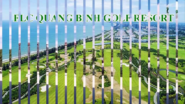 FLC Quang Binh Golf Resort - LuxGolf Vietnam Premium Golf Tours