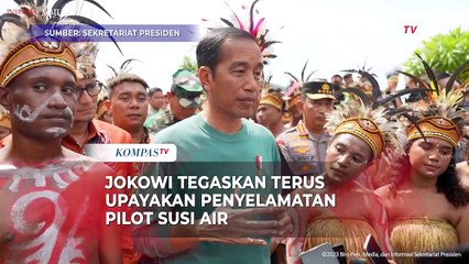 Jokowi Tegaskan Tidak Tinggal Diam Soal Upaya Penyelamatan Pilot Susi Air