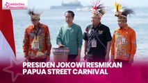 Presiden Jokowi Resmikan Papua Street Carnival