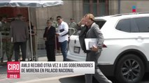 Gobernadores de Morena se reunieron otra vez con el presidente López Obrador