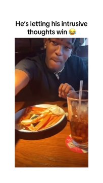 He's letting his intrusive thoughts win