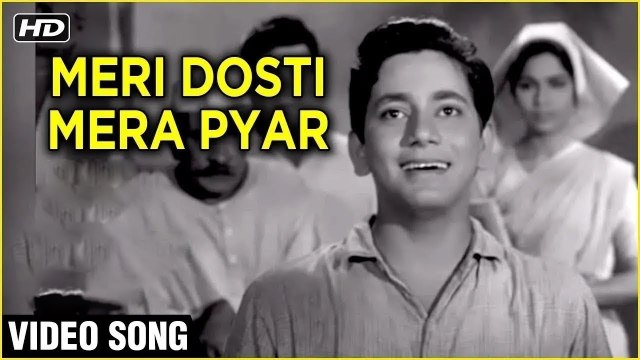 Meri Dosti Mera Pyar Video Song | Dosti | Mohammad Rafi Hit Songs | Laxmikant Pyarelal