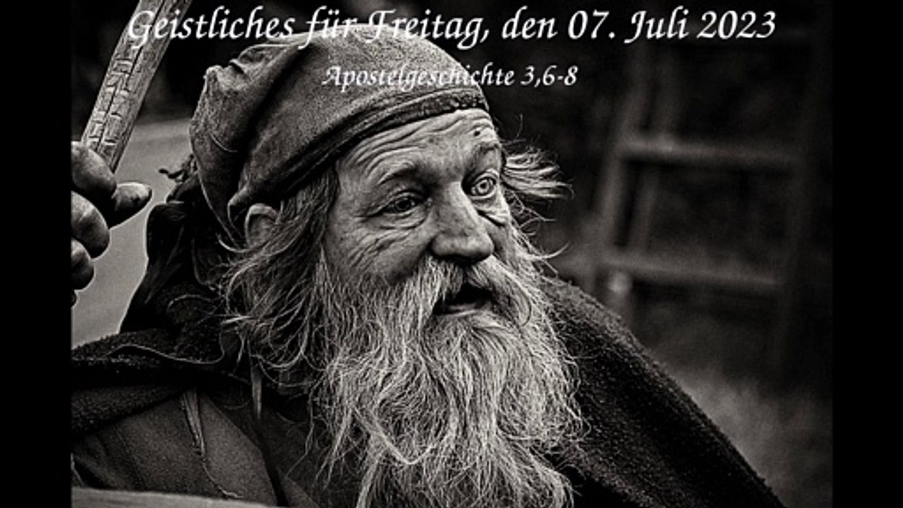 Geistliches für Freitag, den 07. Juli 2023