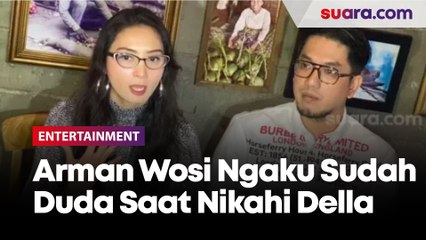 Arman Wosi Ngaku Sudah Duda Saat Nikahi Della Puspita, Tapi Tak Mau Beberkan Tanggal Cerainya