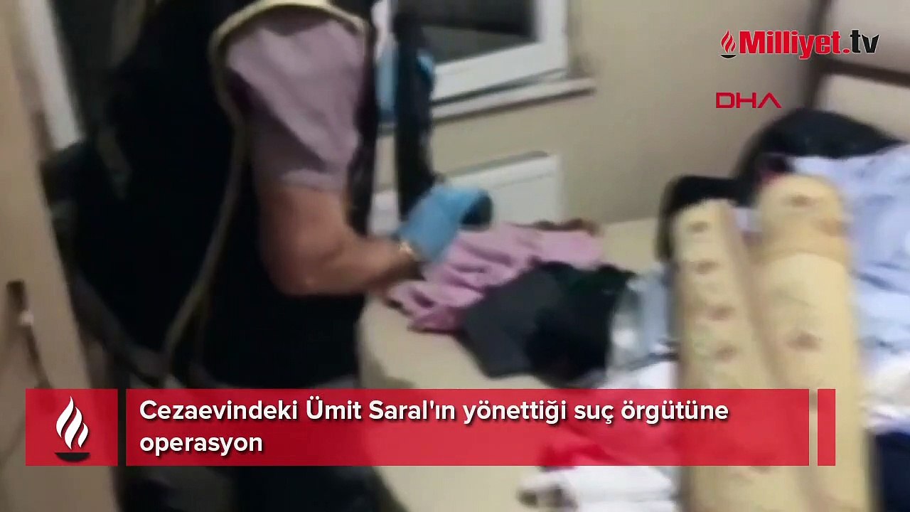 Cezaevindeki Ümit Saral'ın yönettiği suç örgütüne operasyon