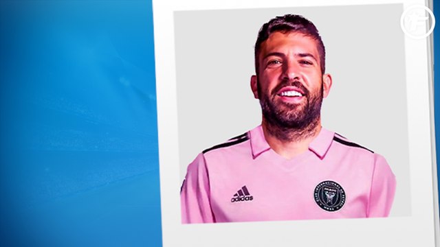 OFFICIEL : Jordi Alba débarque à l'Inter Miami
