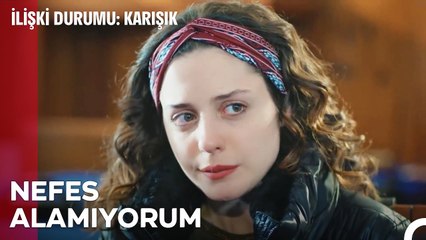 Bizim Aşkımız Başkalarına Zarar Veriyor - İlişki Durumu Karışık 35. Bölüm