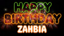 ZAHBIA Happy Birthday Song – Happy Birthday ZAHBIA - Happy Birthday Song - ZAHBIA birthday song