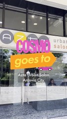 Cosmo Goes To Azta Urban Salon in Arcovia City