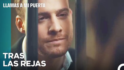 ¡Serkan Está En La Cárcel! - Llamas A Mi Puerta Capítulo 76