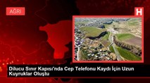 Dilucu Sınır Kapısı'nda Cep Telefonu Kaydı İçin Uzun Kuyruklar Oluştu