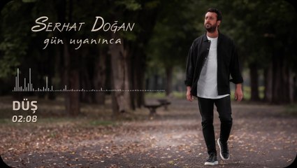 Serhat Doğan - Düş (Official Audio)