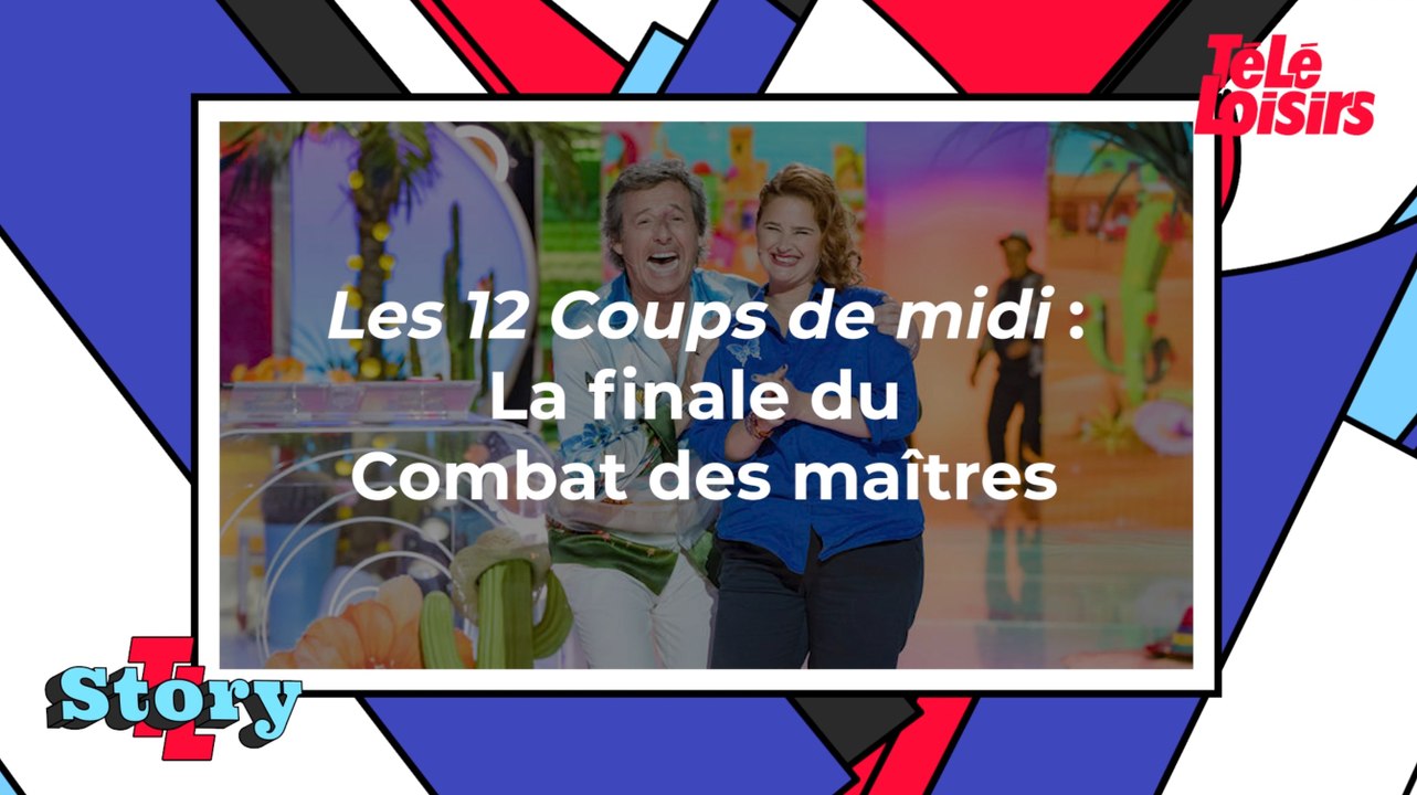 Les 12 Coups de midi : La finale du Combat des maîtres