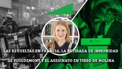 Revueltas en Francia, Puigdemont y el asesinato en Tirso de Molina | NOTICIAS DE LA SEMANA