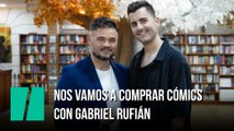 Nos vamos a comprar cómics con Gabriel Rufián | Prohibido Hablar de Política