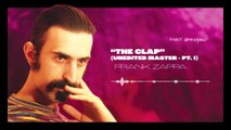 Frank Zappa - The Clap (Unedited Master - Pt. I / Visualizer)