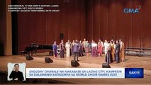 Saguday Chorale na nakabase sa Laoag city, kampeon sa dalawang kategorya sa World Choir Games 2023 | Saksi