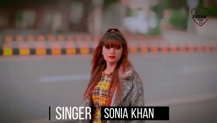 Sadey Wangon Us Da Vi Dil Tarut Gaya Hey - Singer Sonia Khan - Official Video 3 Khan Studio